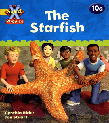 Project X Phonics: Yellow 10a The Starfish av Cynthia Rider