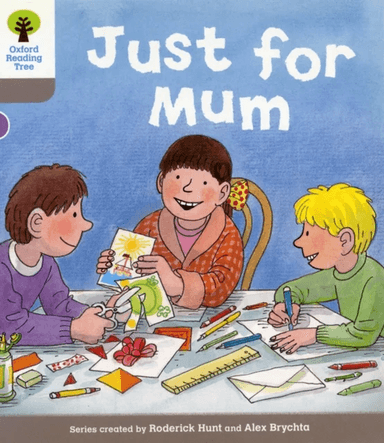 Oxford Reading Tree: Level 1: Decode and Develop: Just for Mum av Roderick Hunt, Annemarie Young