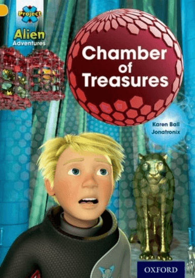 Project X: Alien Adventures: Gold: Chamber of Treasures av Karen Ball