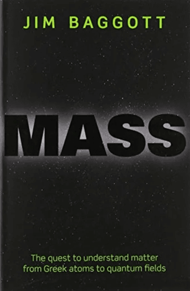 Mass av Jim (Freelance science writer) Baggott