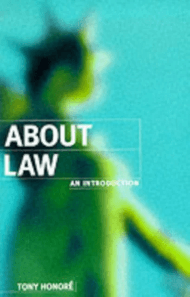 About Law: An Introduction av Tony (formerly Regius Professor of Civil Law formerly Regius Professor of Civil Law University of Oxford) Honore