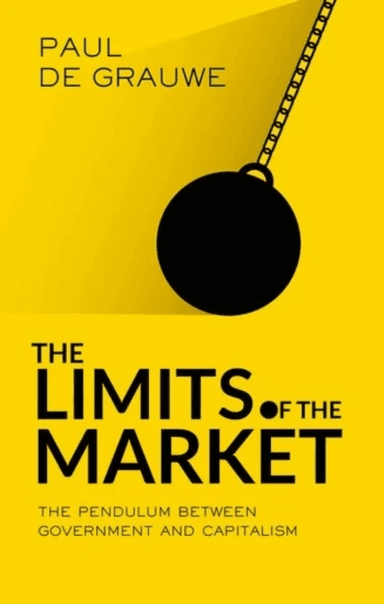 The Limits of the Market av Paul (Professor London School of Economics) De Grauwe