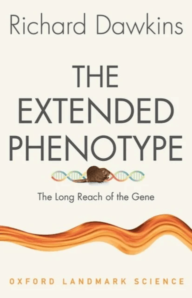 The Extended Phenotype av Richard (University of Oxford) Dawkins