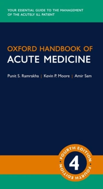 Oxford Handbook of Acute Medicine av Punit (Consultant Cardiologist Consultant Cardiologist Stoke Mandeville Hospital Aylesbury and Hammersmith Hospit