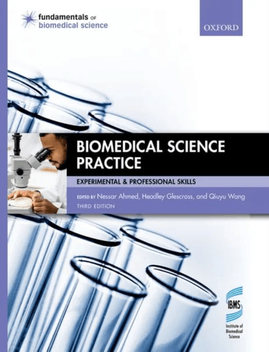 Biomedical Science Practice av Nessar (Reader in Clinical Biochemistry Reader in Clinical Biochemistry Manchester Metropolitan University) Ahmed, Hedl