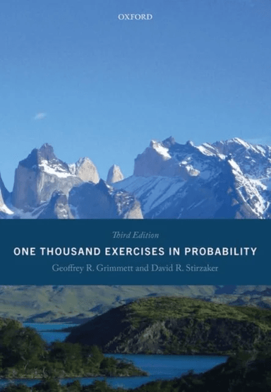 One Thousand Exercises in Probability av Professor Geoffrey (Director of Research and Professor Emeritus of Mathematical Statistics Director of Resear