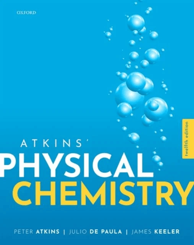 Atkins' Physical Chemistry av James Keeler