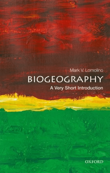 Biogeography av Mark V. (Professor of Biology SUNY College of Environmental Science and Forestry) Lomolino