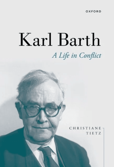 Karl Barth av Prof Christiane (Professor for Systematic Theology Professor for Systematic Theology University of Zurich) Tietz