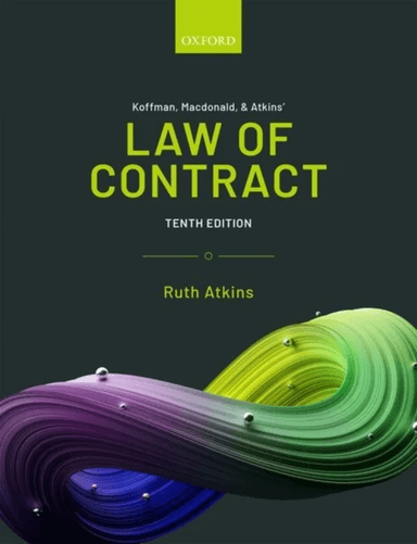 Koffman, Macdonald &amp; Atkins' Law of Contract av Ruth (Senior Lecturer in Law Swansea Univ Atkins