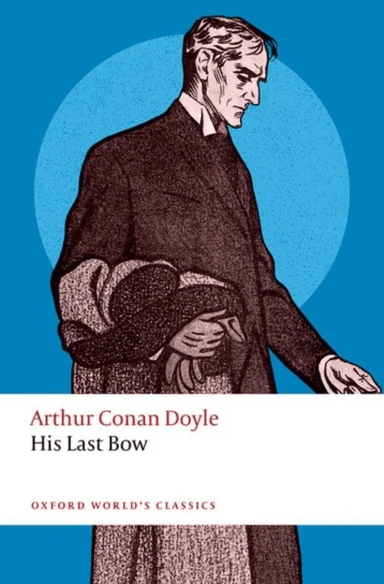 His Last Bow av Arthur Conan Doyle