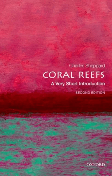Coral Reefs av Charles (Professor Emeritus) Sheppard