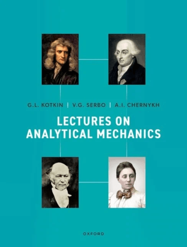 Lectures on Analytical Mechanics av G. L. (Professor Emeritus Department of Physics Professor Emeritus Department of Physics Novosibirsk State Univers