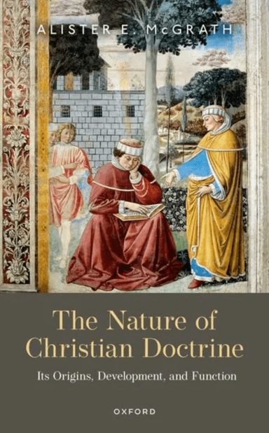 The Nature of Christian Doctrine av Alister E. (Emeritus Professor of Science and Religion Emeritus Professor of Science and Religion University of Ox