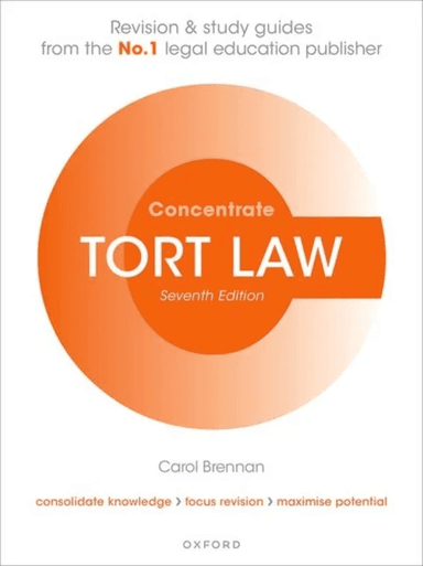 Tort Law Concentrate av Carol (Teaching Fellow University of London) Brennan