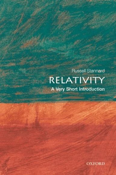 Relativity: A Very Short Introduction av Russell (Emeritus Professor of Physics The Open University UK) Stannard