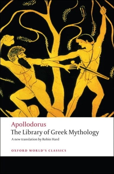 The Library of Greek Mythology av Apollodorus