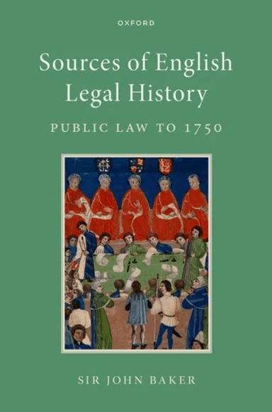 Sources of English Legal History av John (Downing Professor Emeritus of the Laws of England Downing Professor Emeritus of the Laws of England Universi