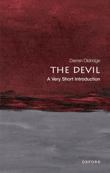 The Devil: A Very Short Introduction av Darren (Senior Lecturer in History at the University of Worcester) Oldridge