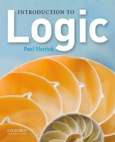 Introduction to Logic av Paul (Professor of Philosophy Professor of Philosophy Shoreline Community College) Herrick