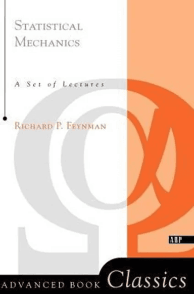 Statistical Mechanics av Richard P. Feynman