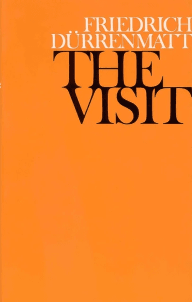The Visit av Friedrich Durrenmatt