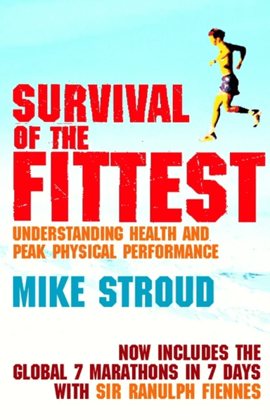 Survival Of The Fittest av Mike Stroud