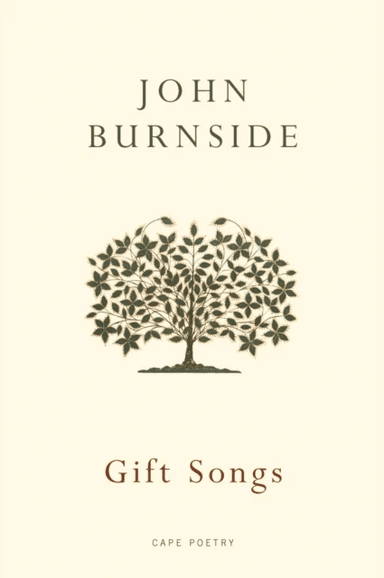 Gift Songs av John Burnside
