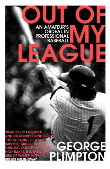 Out of my League av George Plimpton