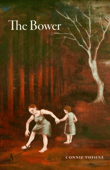 The Bower av Connie Voisine