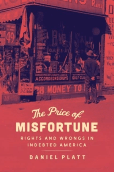 The Price of Misfortune av Daniel Platt