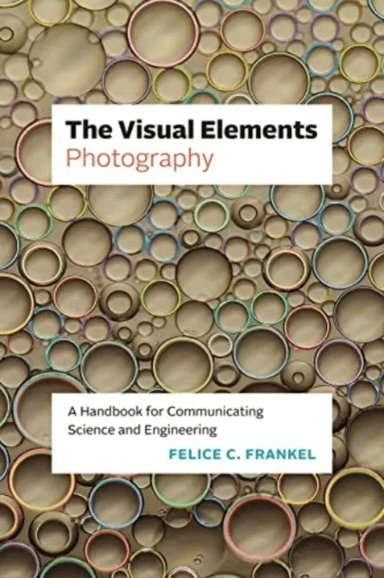 The Visual Elements¿Photography av Felice C. Frankel
