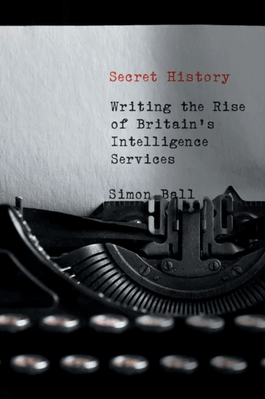 Secret History av Simon Ball