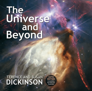 The Universe and Beyond av Terence Dickinson, Susan Dickinson