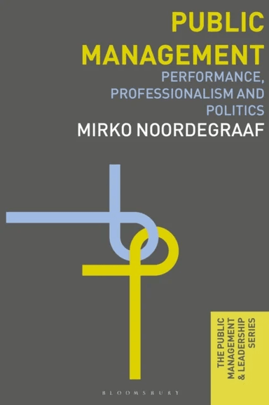 Public Management av Mirko Noordegraaf