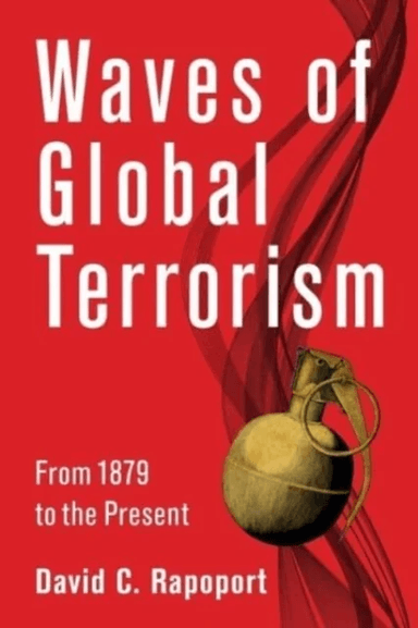 Waves of Global Terrorism av David Rapoport