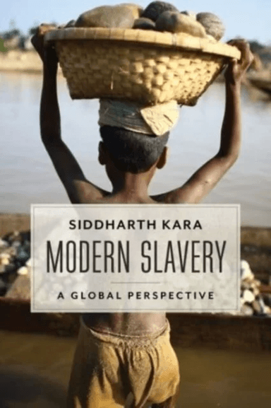 Modern Slavery av Siddharth Kara