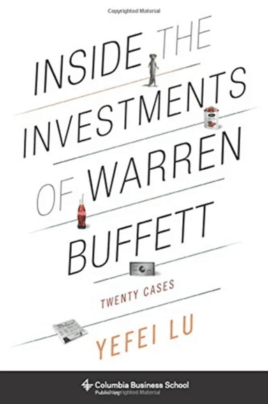 Inside the Investments of Warren Buffett av Yefei Lu