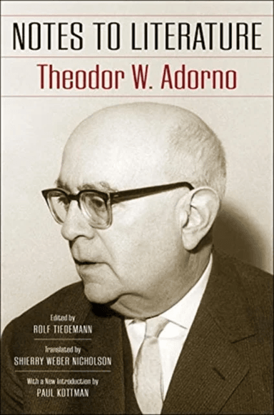 Notes to Literature av Theodor W. Adorno
