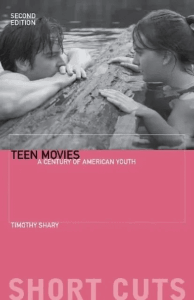 Teen Movies av Timothy Shary