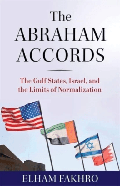 The Abraham Accords av Elham Fakhro
