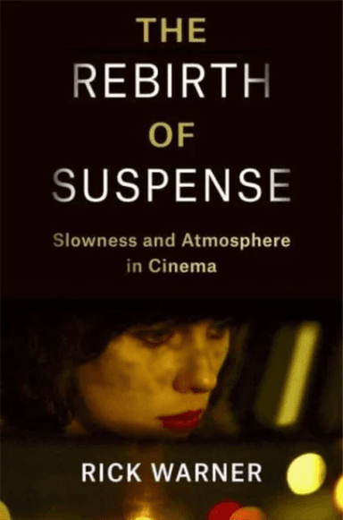 The Rebirth of Suspense av Rick Warner