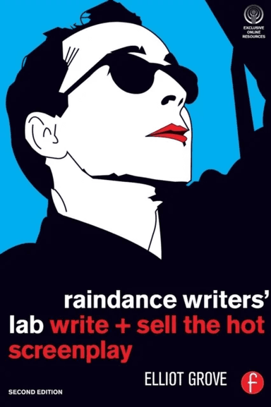 Raindance Writers' Lab av Elliot Grove