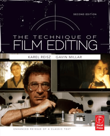 Technique of Film Editing, Reissue of 2nd Edition av Karel Reisz, Gavin QC Millar