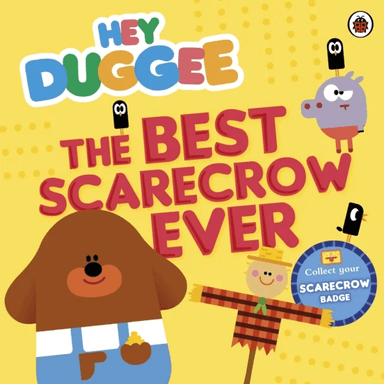 Hey Duggee: The Best Scarecrow Ever av Hey Duggee