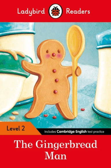 Ladybird Readers Level 2 - The Gingerbread Man (ELT Graded Reader) av Ladybird