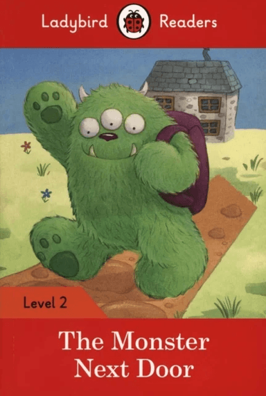 Ladybird Readers Level 2 - The Monster Next Door (ELT Graded Reader) av Ladybird