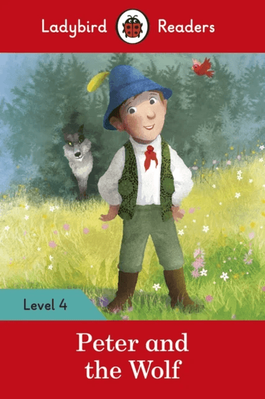 Ladybird Readers Level 4 - Peter and the Wolf (ELT Graded Reader) av Ladybird