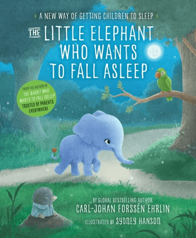 The Little Elephant Who Wants to Fall Asleep av Carl-Johan Forssén Ehrlin