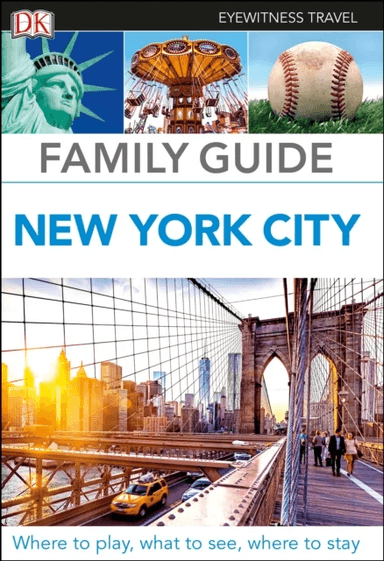 DK Family Guide New York City av DK Travel